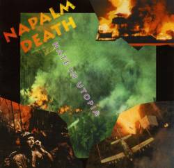 Napalm Death : Hate in Utopia